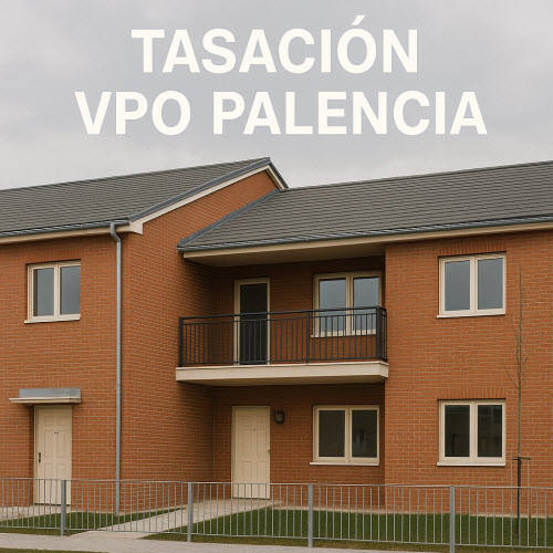tasación VPO Palencia